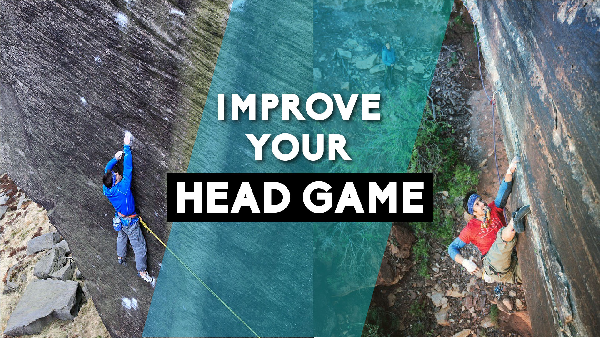 Climbing Psychology: Falling, Fear & Heights