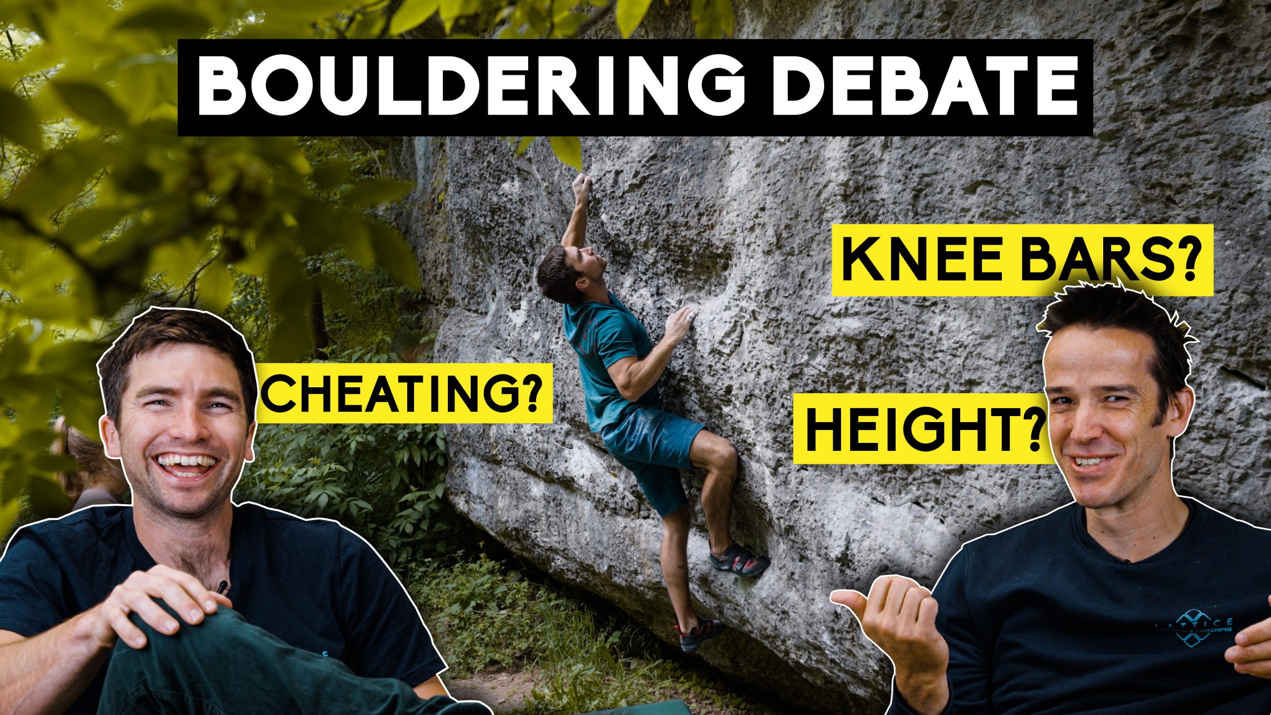 Bouldering Rant – Part 1 | Ask Lattice