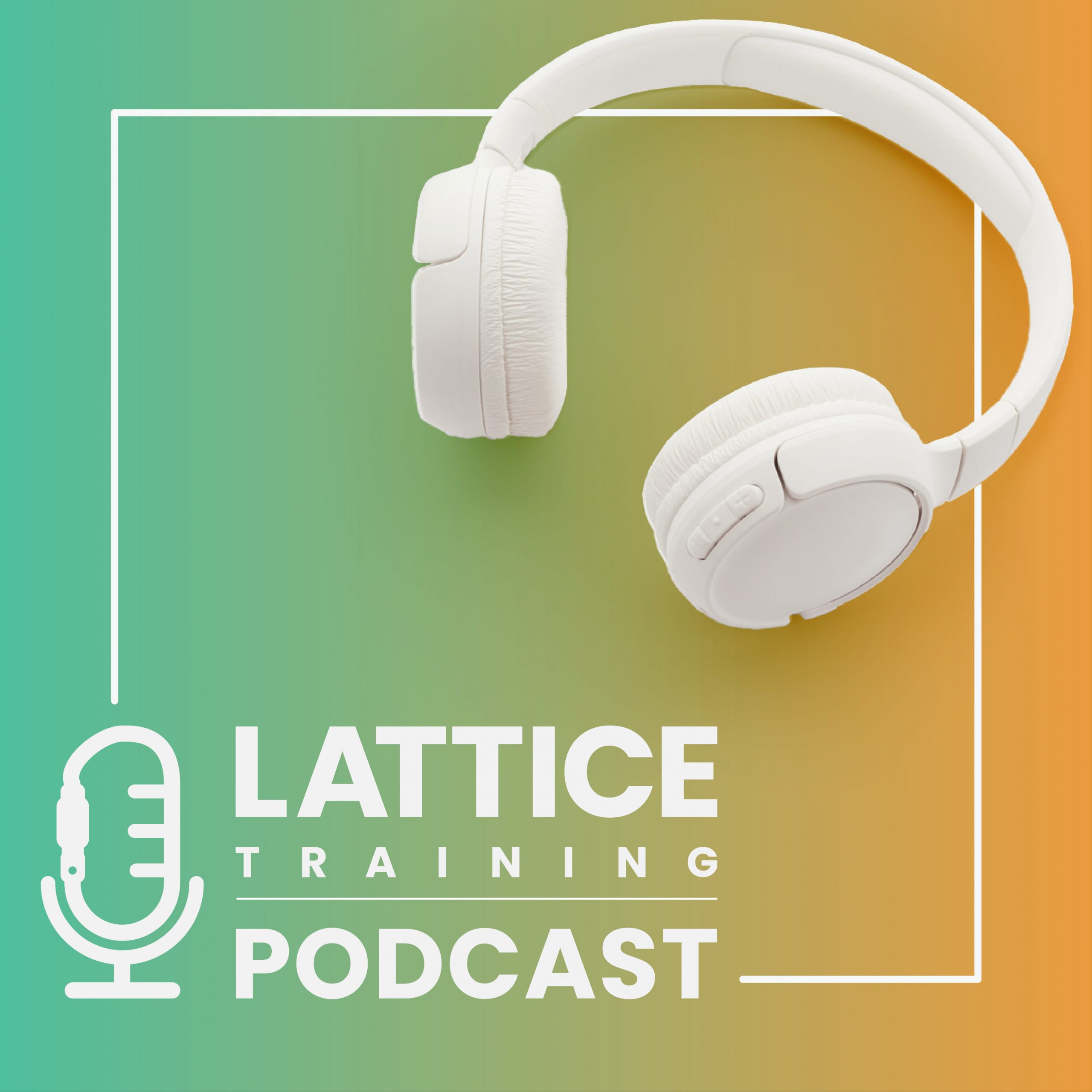 The Lattice Training Podcast banner