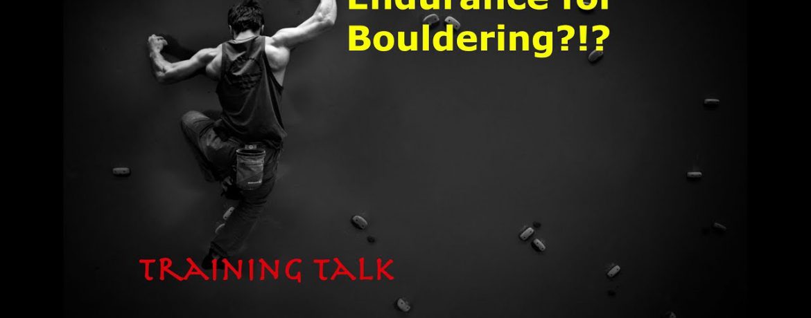 VIDEO | Will Endurance Training Improve Your Bouldering Grade?!?
