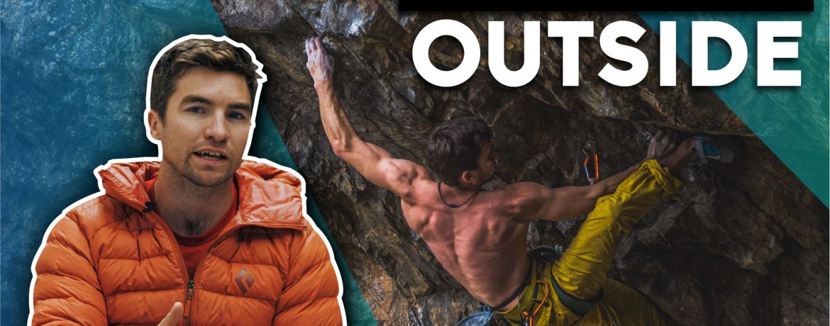Getting Back to Climbing Outside After Lockdown: Improving Your Transition